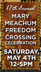 Clipping from a flyer for Mary Meachum Freedom Crossing Celebration.