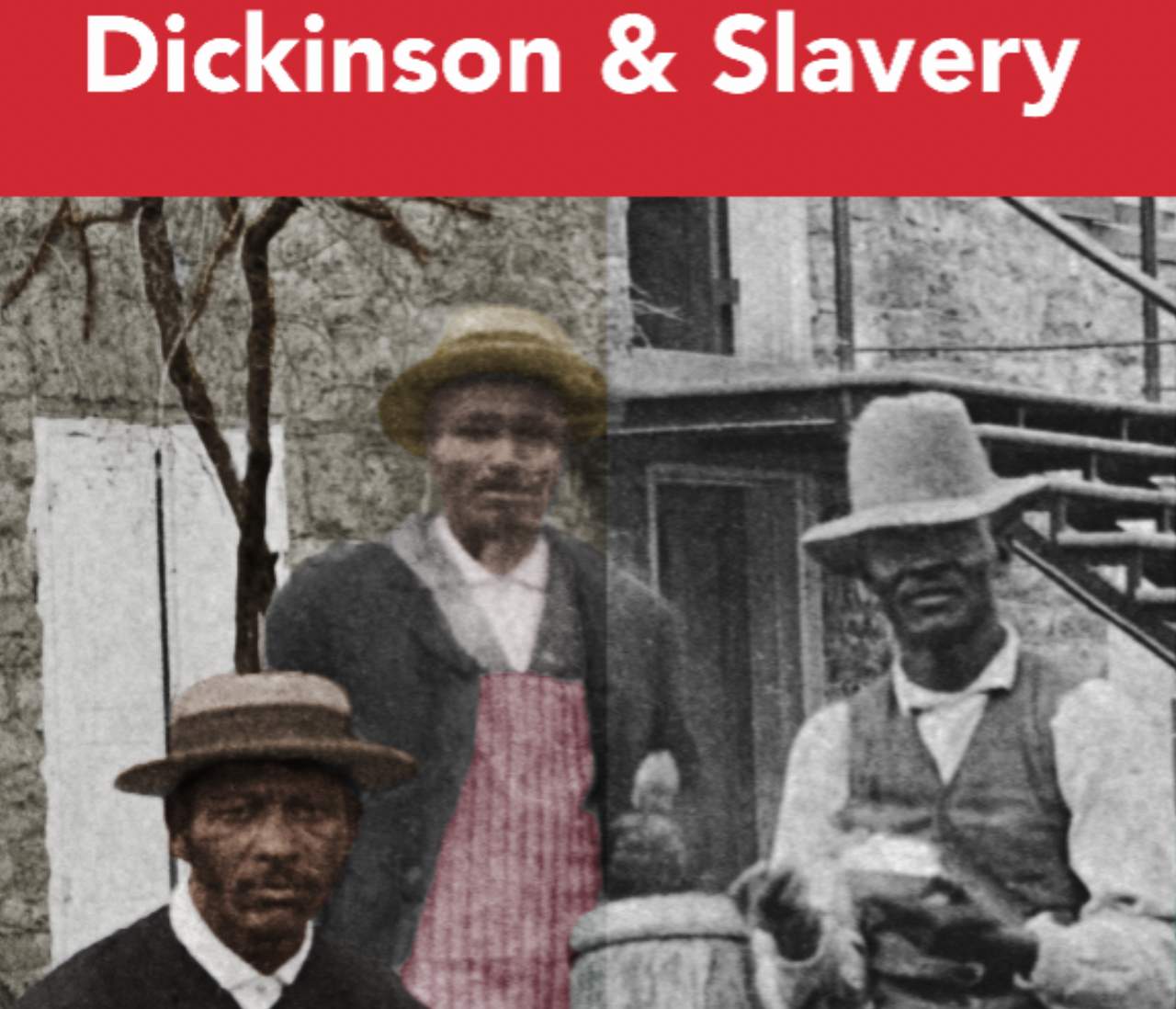 Report for Dickinson & Slavery Reaches Community